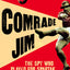 Comrade Jim: The Spy Who Played for Spartak