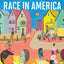 Race in America