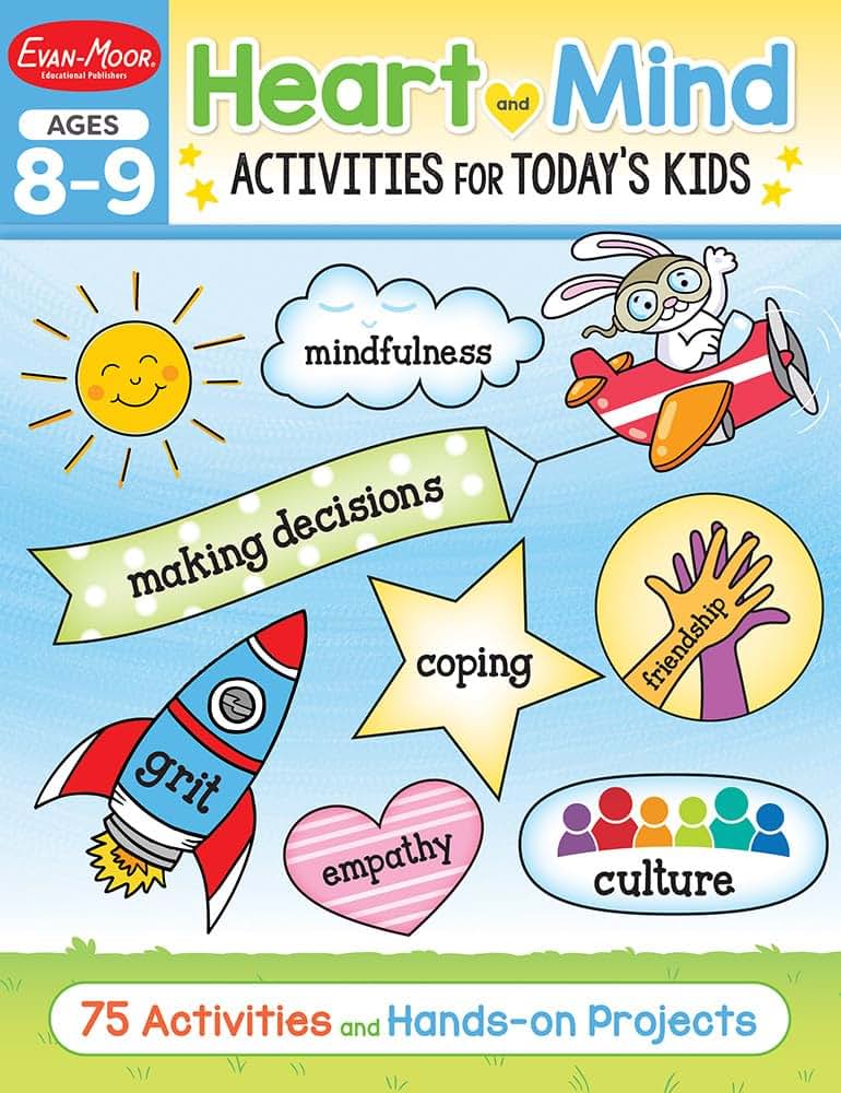 Evan-Moor Heart and Mind Activities for Today's Kids Workbook, Ages 8-9, Manage Emotions, Reduce Anxiety, Navigate Social Situations, Make Friends, ... (Heart and MNind Activities for Today's Kids)