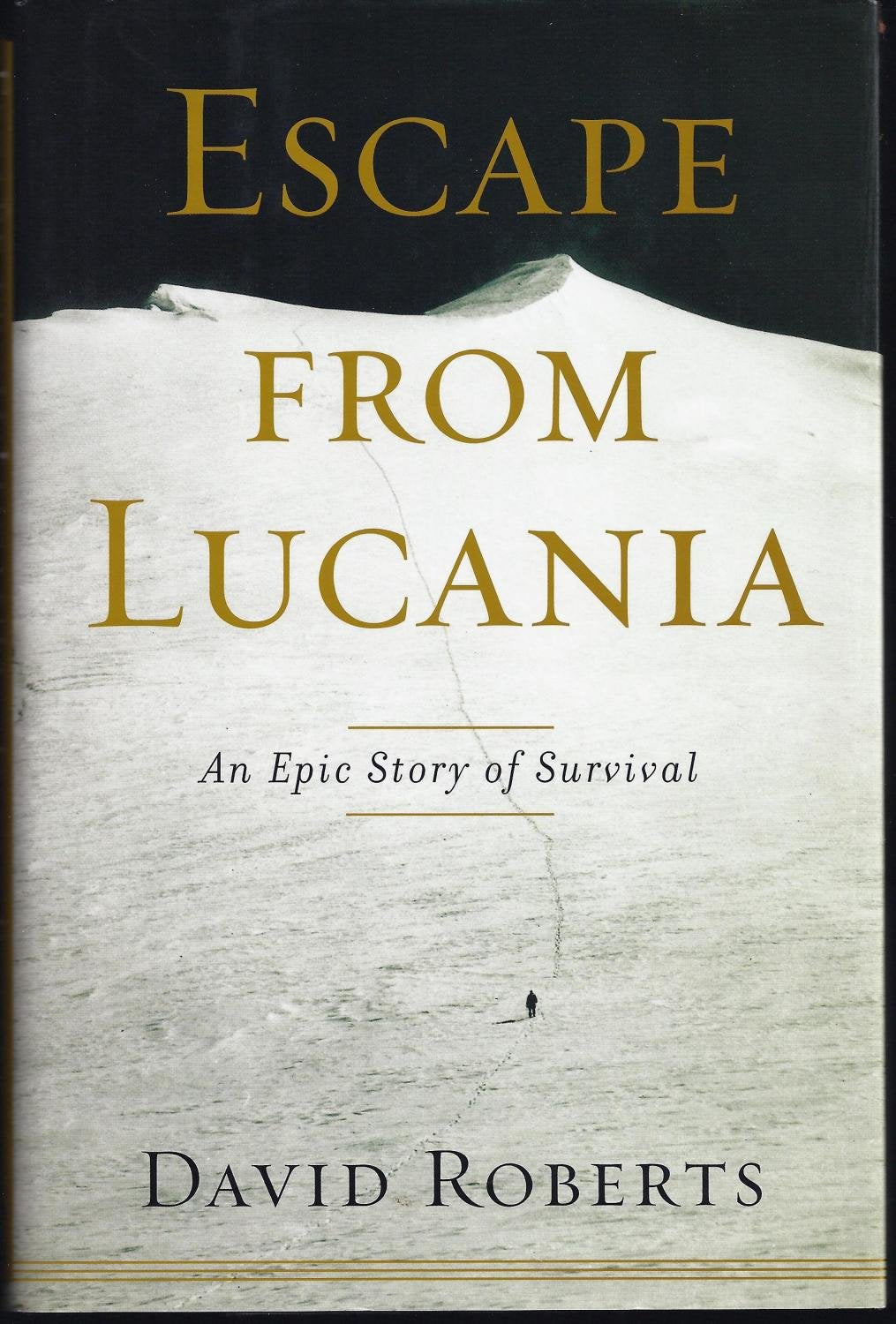 Escape from Lucania: An Epic Story of Survival