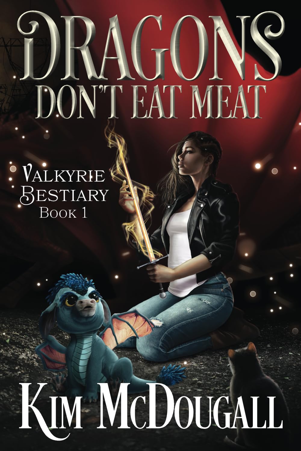 Dragons Don't Eat Meat (Valkyrie Bestiary)