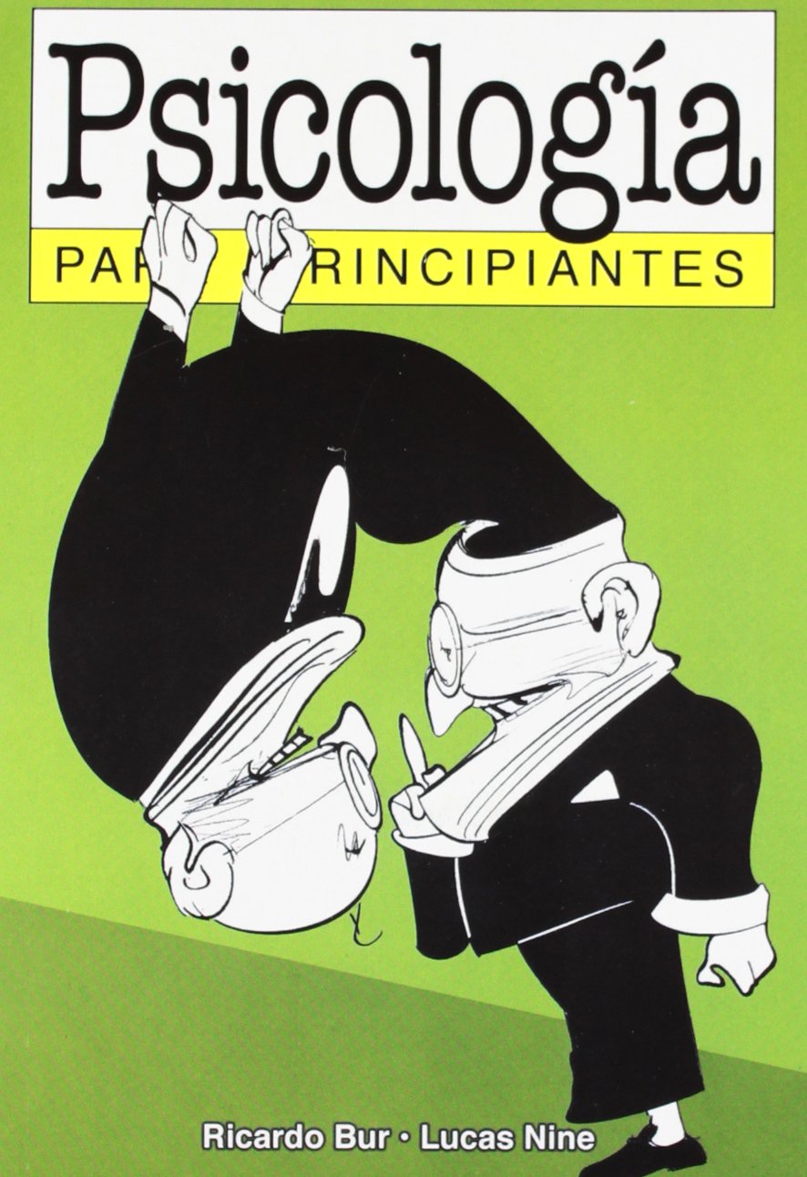 Psicologia Para Principiantes / Psychology For Beginners (Spanish Edition)