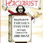 God's Plagiarist: Being an Account of the Fabulous Industry and Irregular Commerce of the Abbe Migne