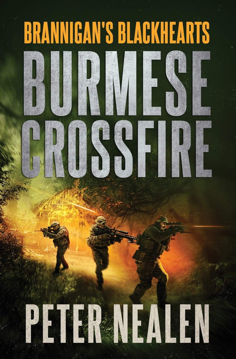 Burmese Crossfire (Brannigan's Blackhearts)