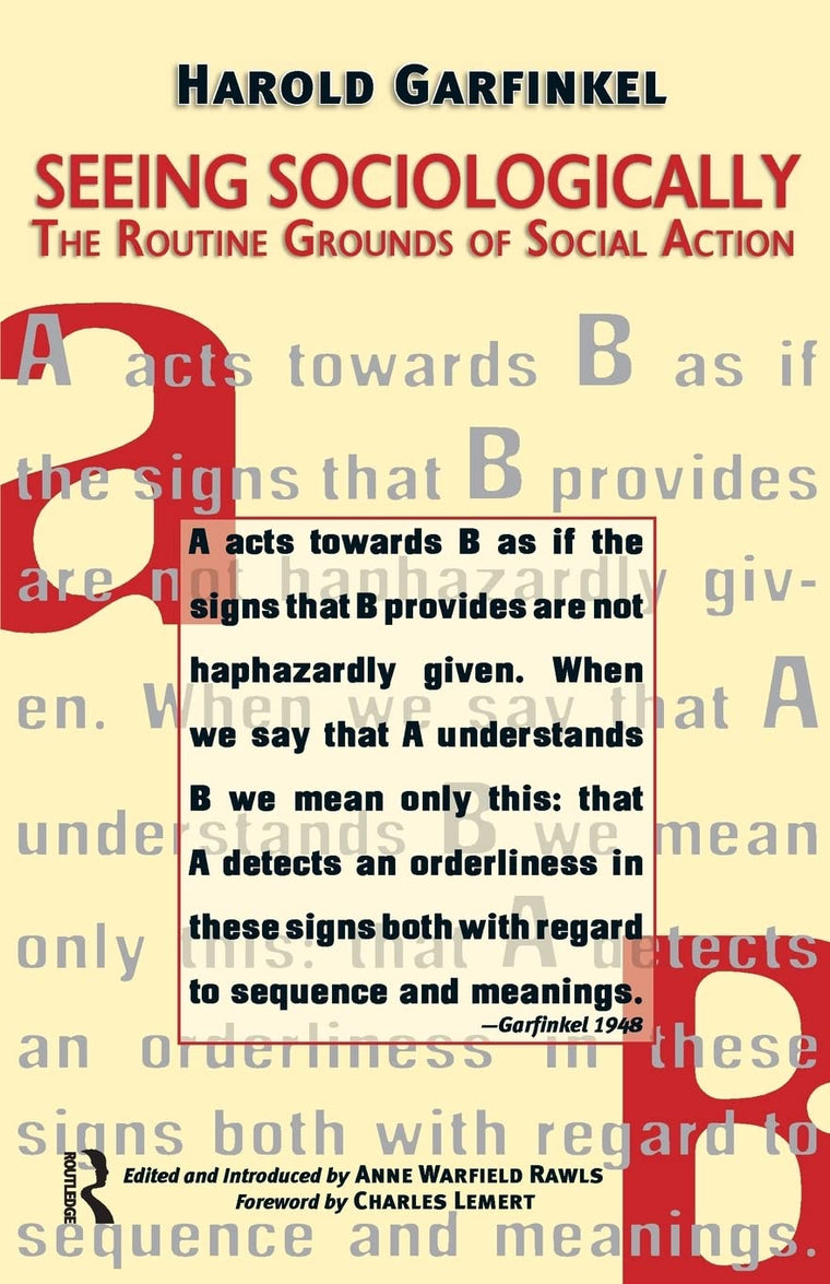 Seeing Sociologically (Great Barrington Books)