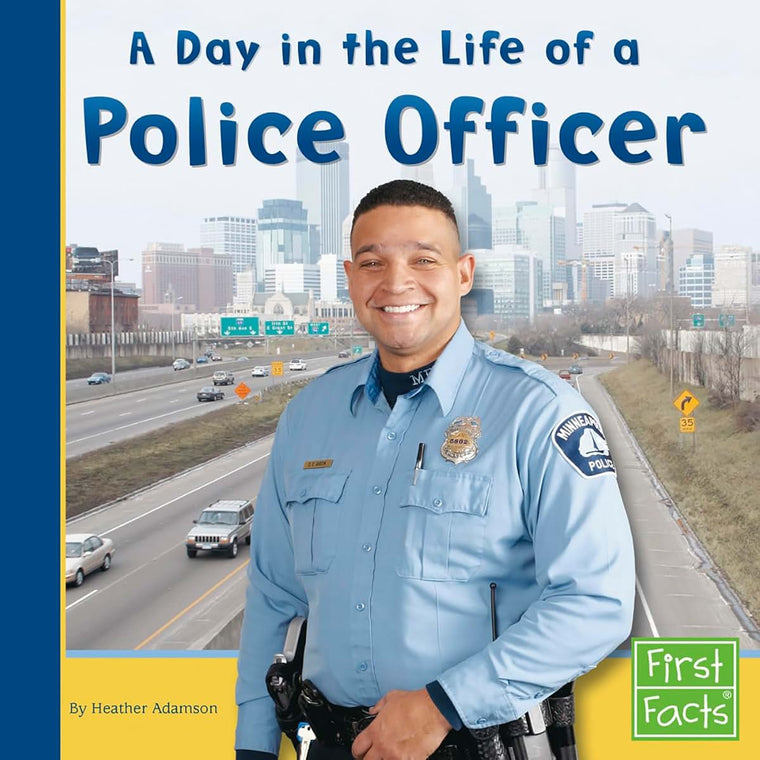 A Day in the Life of a Police Officer (Community Helpers at Work) (First Facts: Community Helpers at Work)