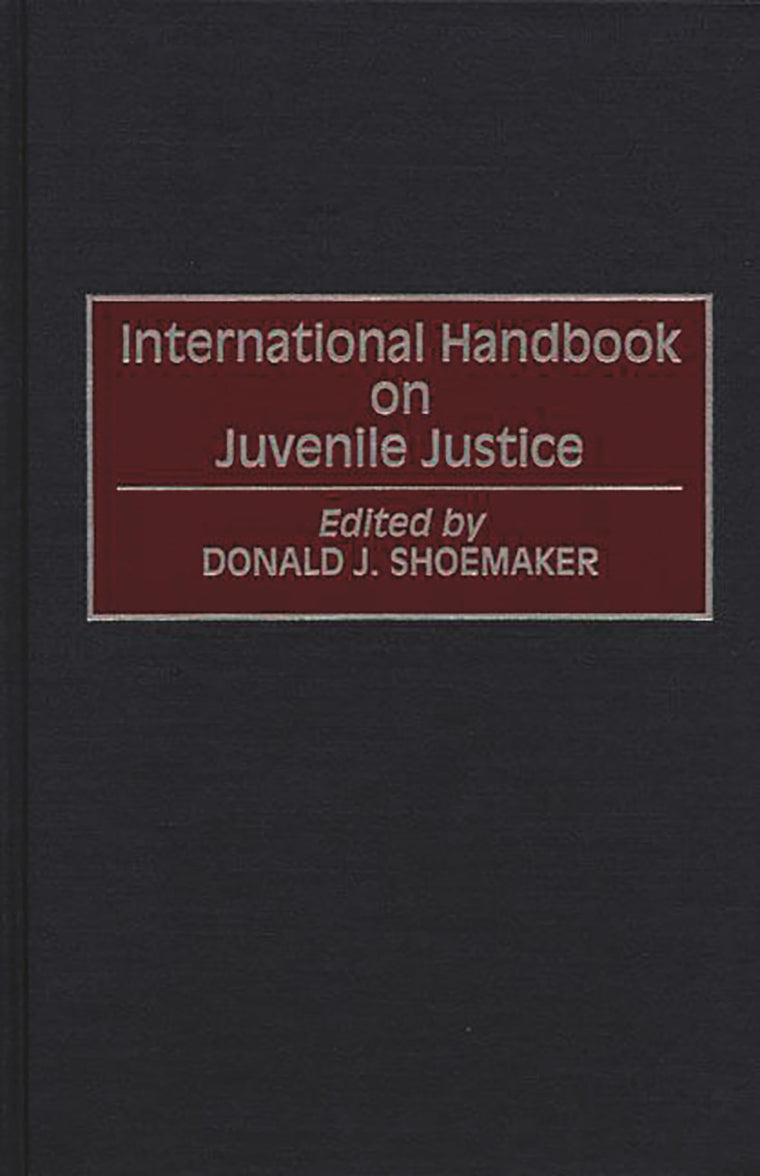 International Handbook on Juvenile Justice (Victorian Literature & Culture (Hardcover))