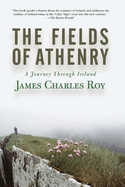 The Fields Of Athenry: A Journey Through Ireland