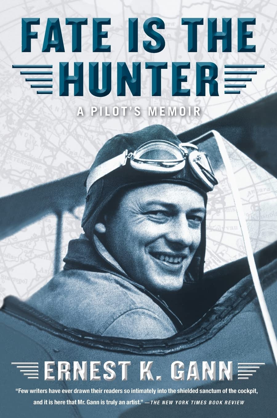 Fate is the Hunter: A Pilot's Memoir