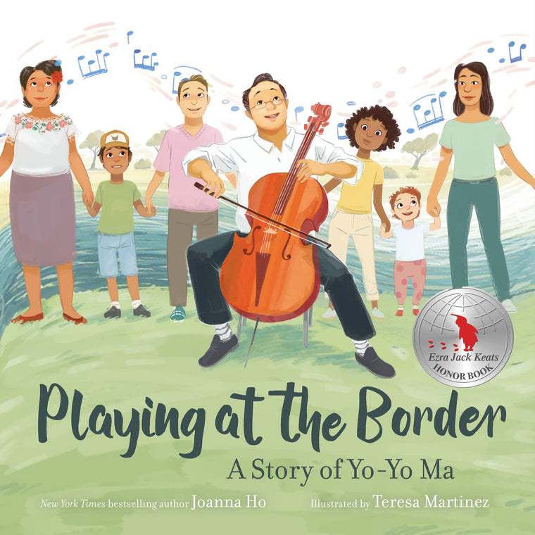 Playing at the Border: A Story of Yo-Yo Ma