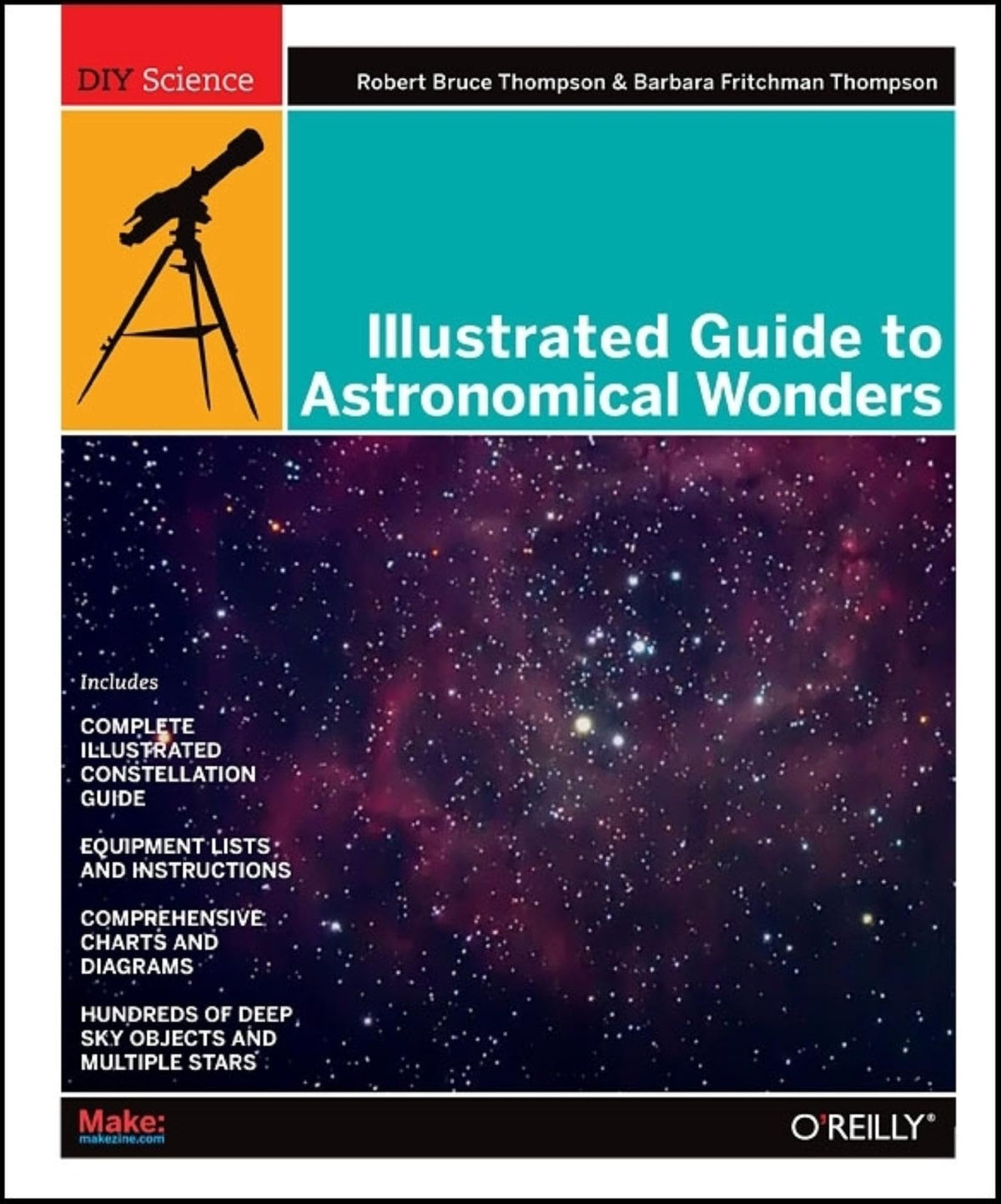 Illustrated Guide to Astronomical Wonders: From Novice to Master Observer (DIY Science)