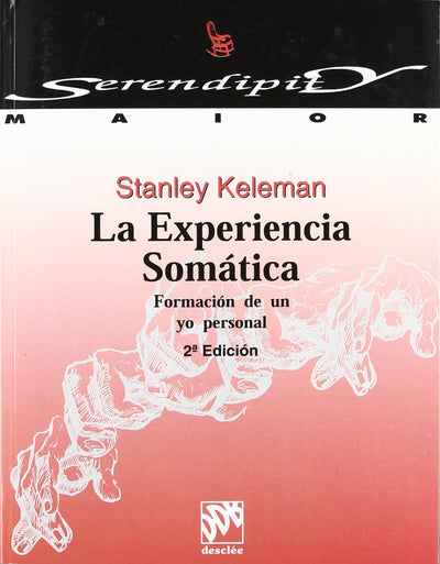 La experiencia somática. Formación de un yo personal