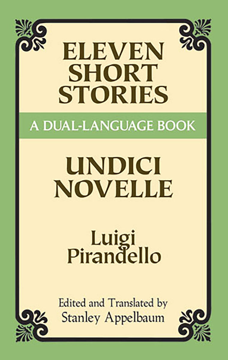Eleven Short Stories/Undici Novelle (A Dual-Language Book) (English and Italian Edition)
