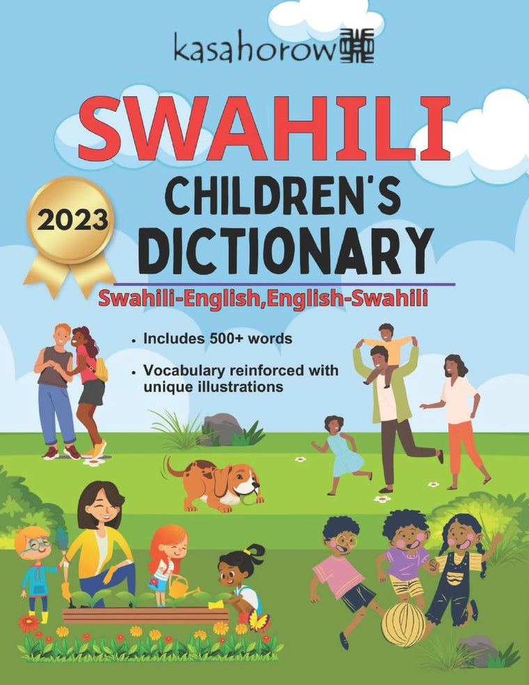 Swahili Children's Dictionary: Illustrated Swahili-English, English-Swahili (Creating Safety with Swahili)