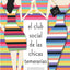 El Club Social de las Chicas Temerarias