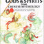 Dragons, Gods & Spirits from Chinese Mythology (World Mythologies)