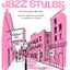 More New Orleans Jazz Styles: Mid-Intermediate Level