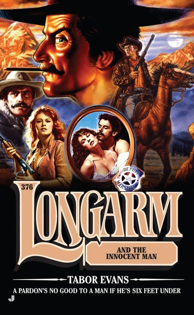 Longarm and the Innocent Man (Longarm, No. 376)