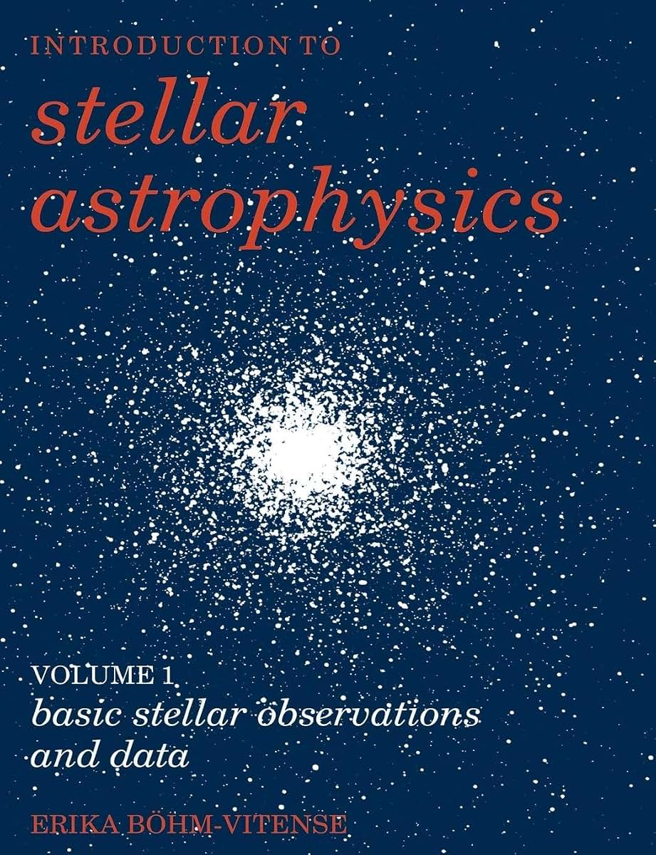Stellar Astrophysics Volume 1