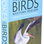 The New Stokes Field Guide to Birds: Western Region