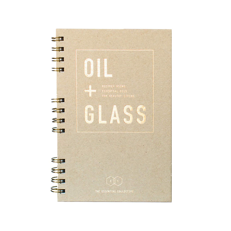 Oil + Glass Recipe Book