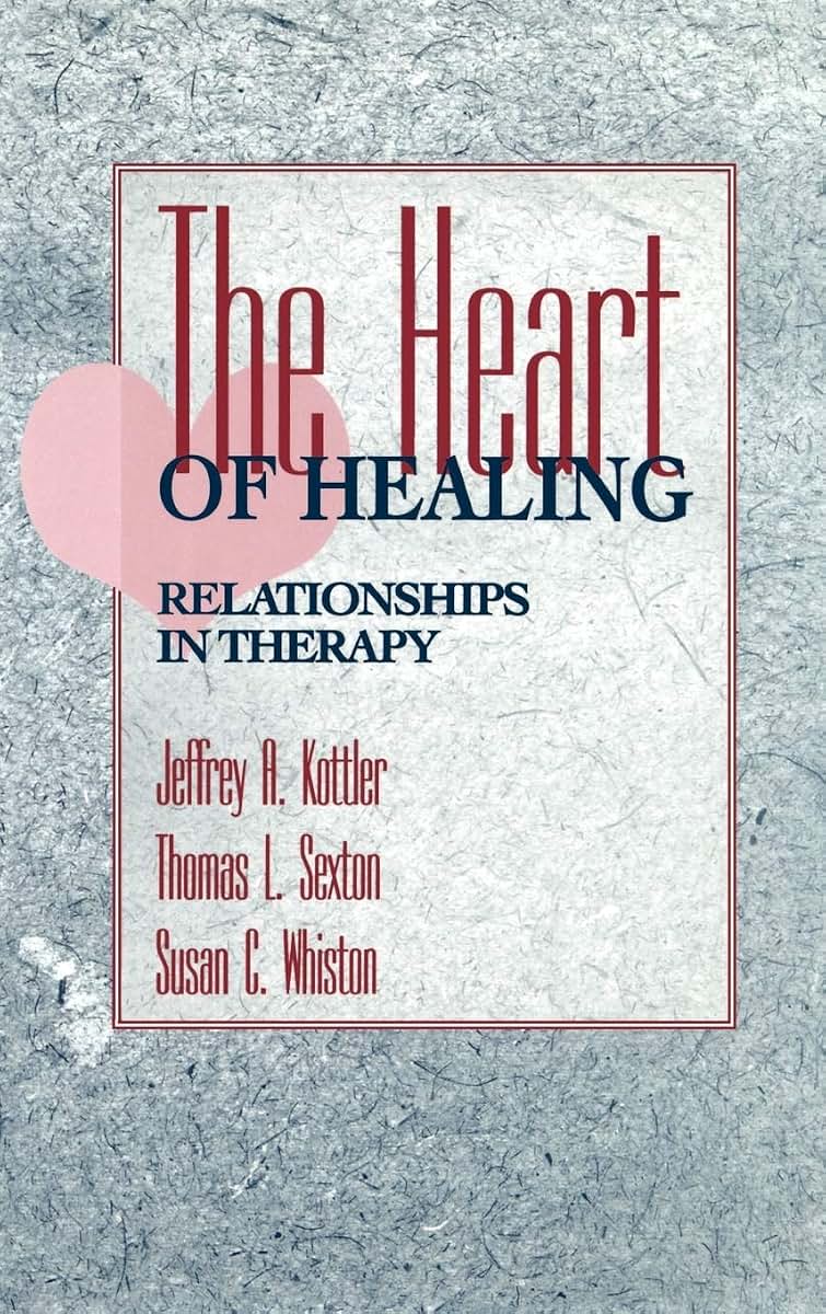 The Heart of Healing: Relationships in Therapy