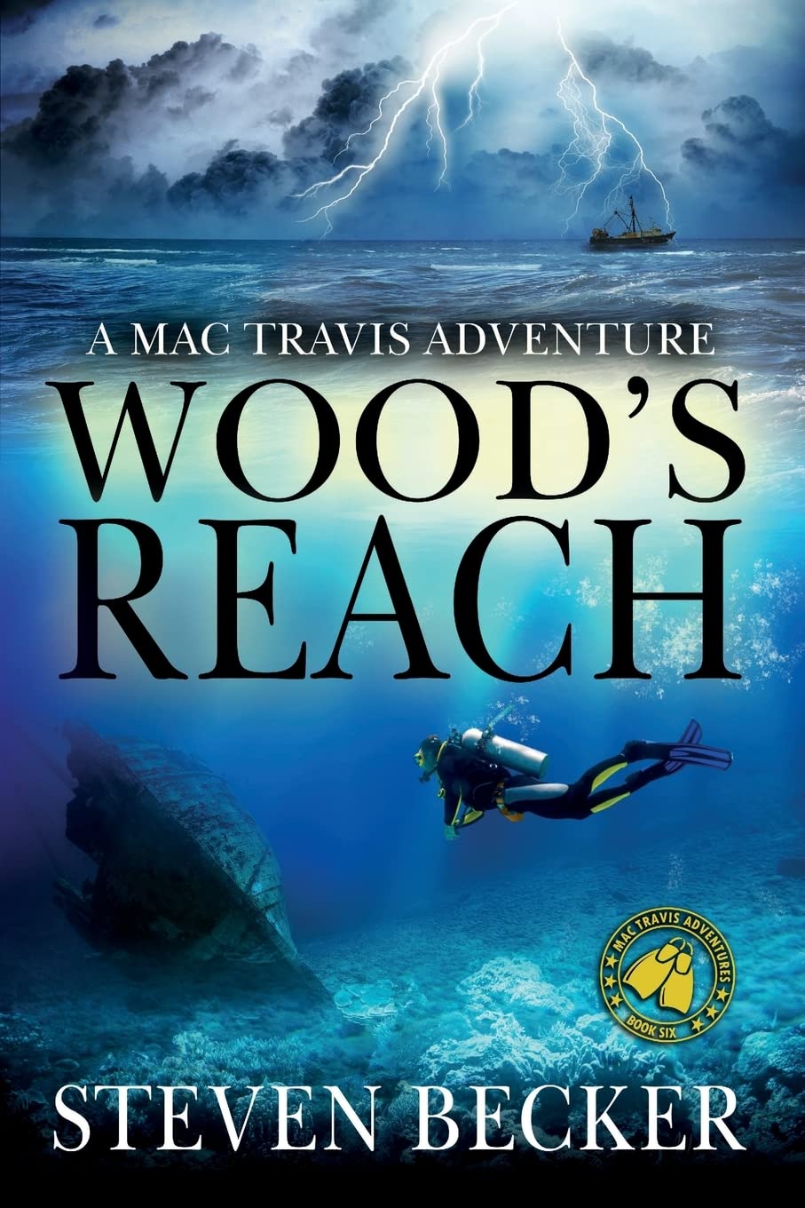 Wood's Reach: A Mac Travis Adventure (Mac Travis Adventure Thrillers)