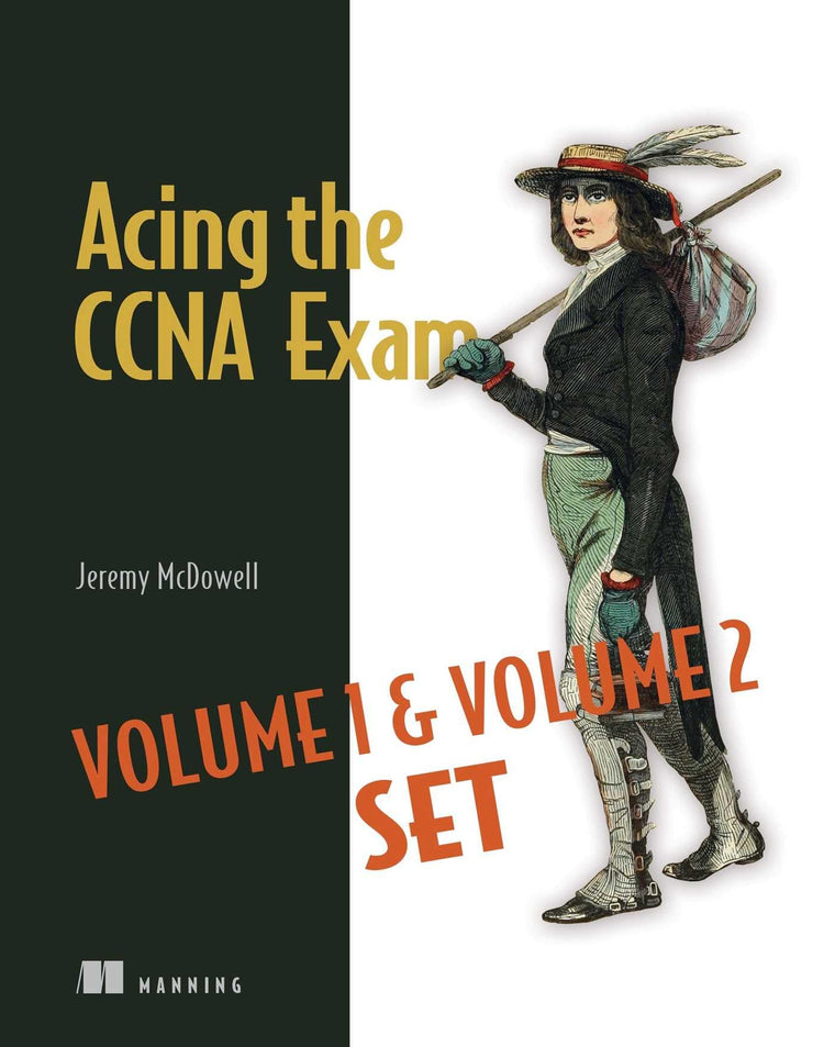 Acing the CCNA Exam Volumes 1 & 2