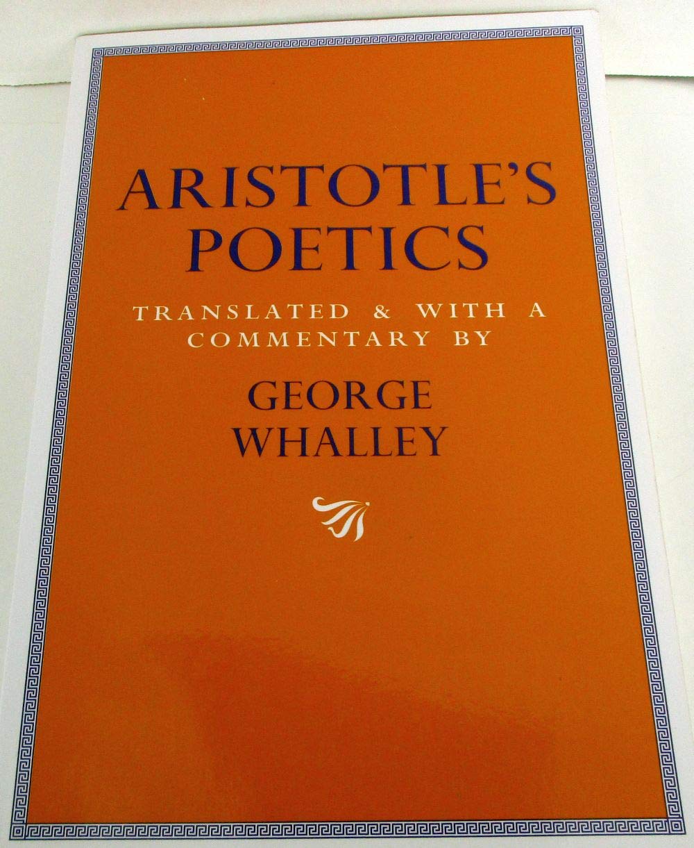 Aristotle's Poetics: Translated and with a commentary by Geo