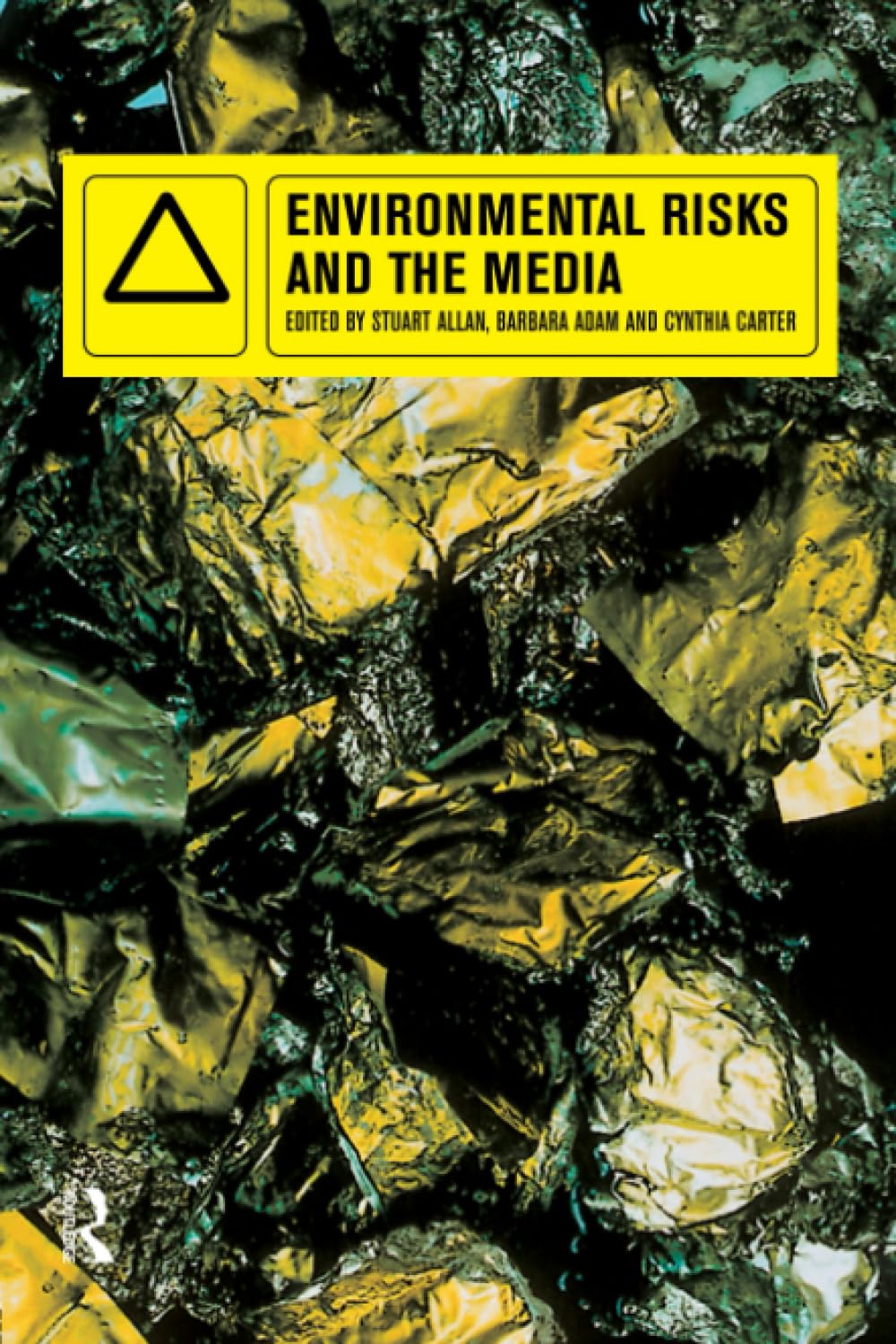 Environmental Risks and the Media