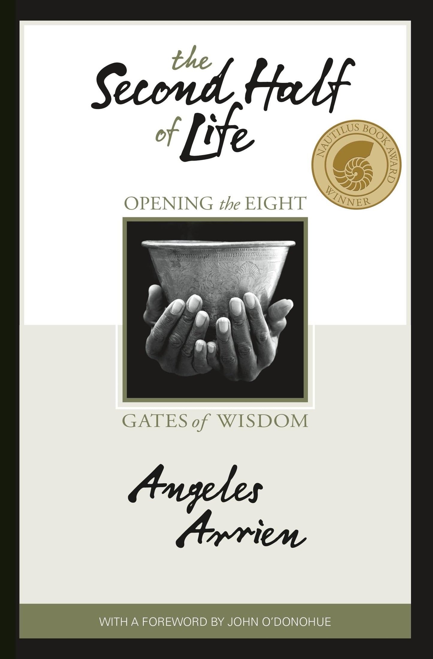 The Second Half of Life: Opening the Eight Gates of Wisdom