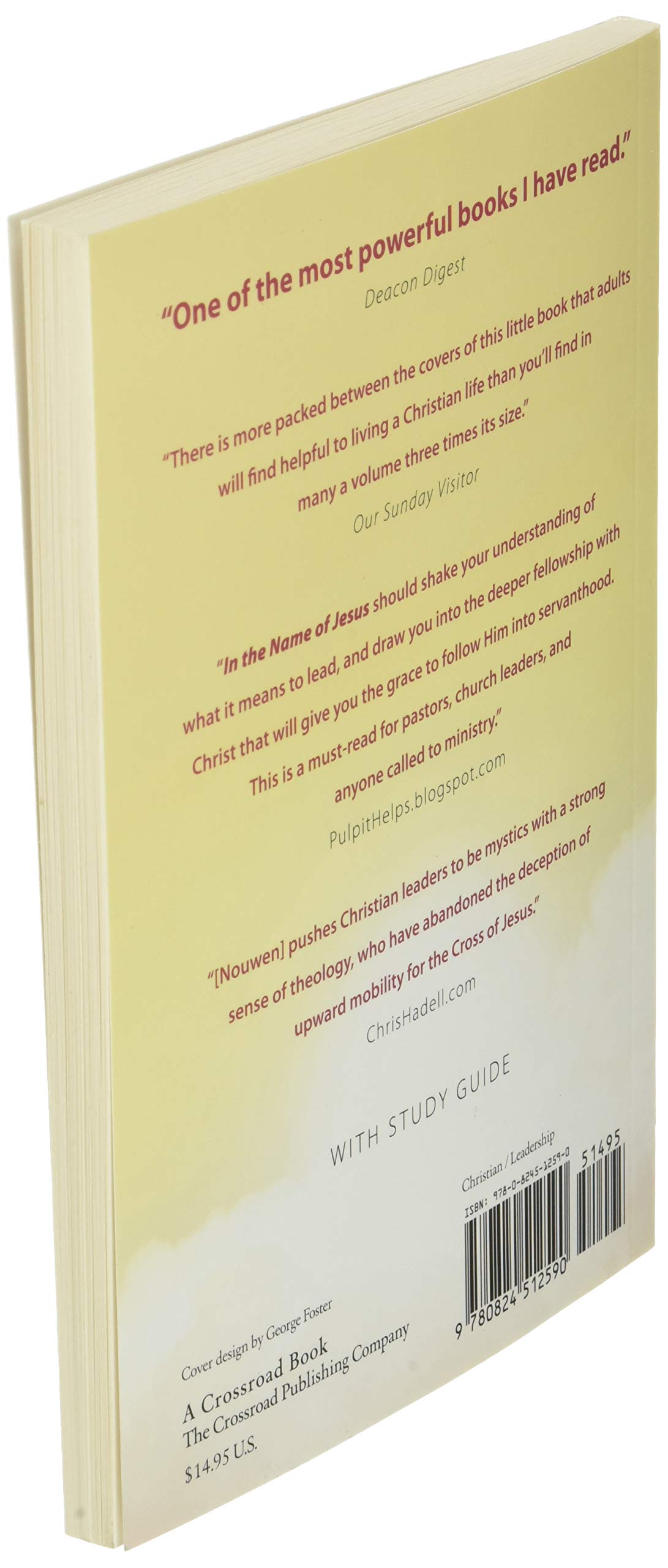 In the Name of Jesus: Reflections on Christian Leadership