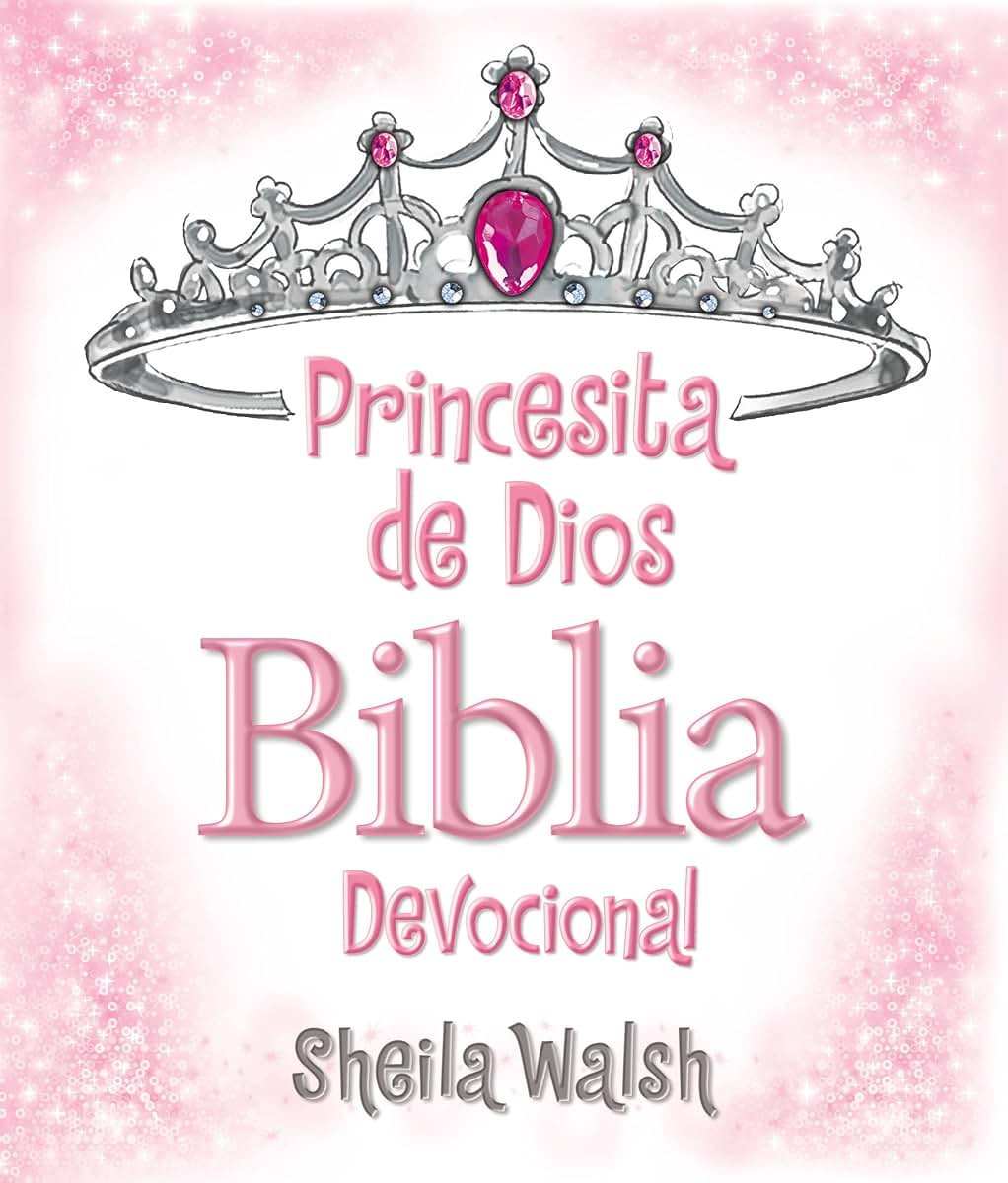 Princesita de Dios Biblia devocional (Spanish Edition)