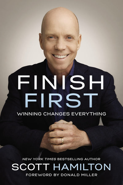 Finish First: Winning Changes Everything