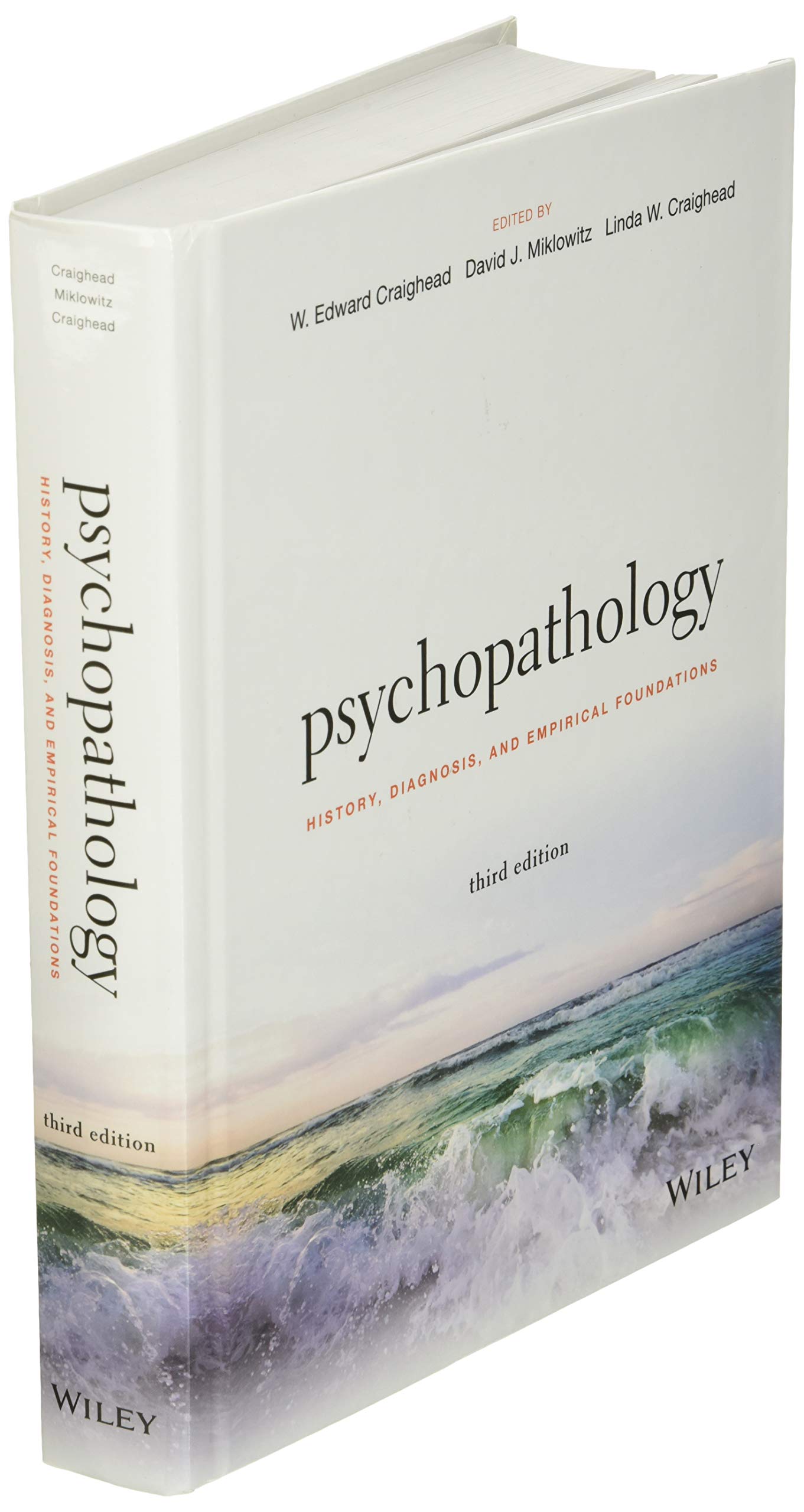 Psychopathology: History, Diagnosis, and Empirical Foundations