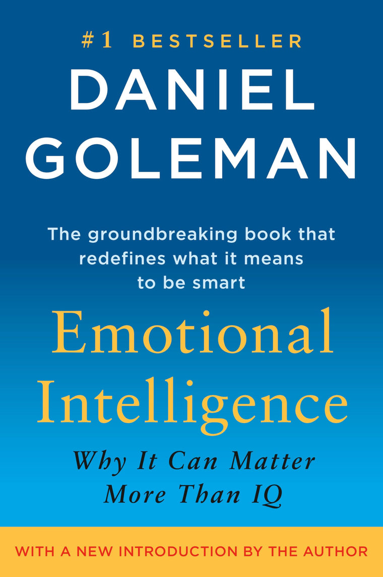 Emotional Intelligence: Why It Can Matter More Than IQ by Go