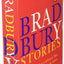 Bradbury Stories: 100 of His Most Celebrated Tales