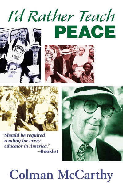 I'd Rather Teach Peace