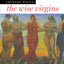 The Wise Virgins