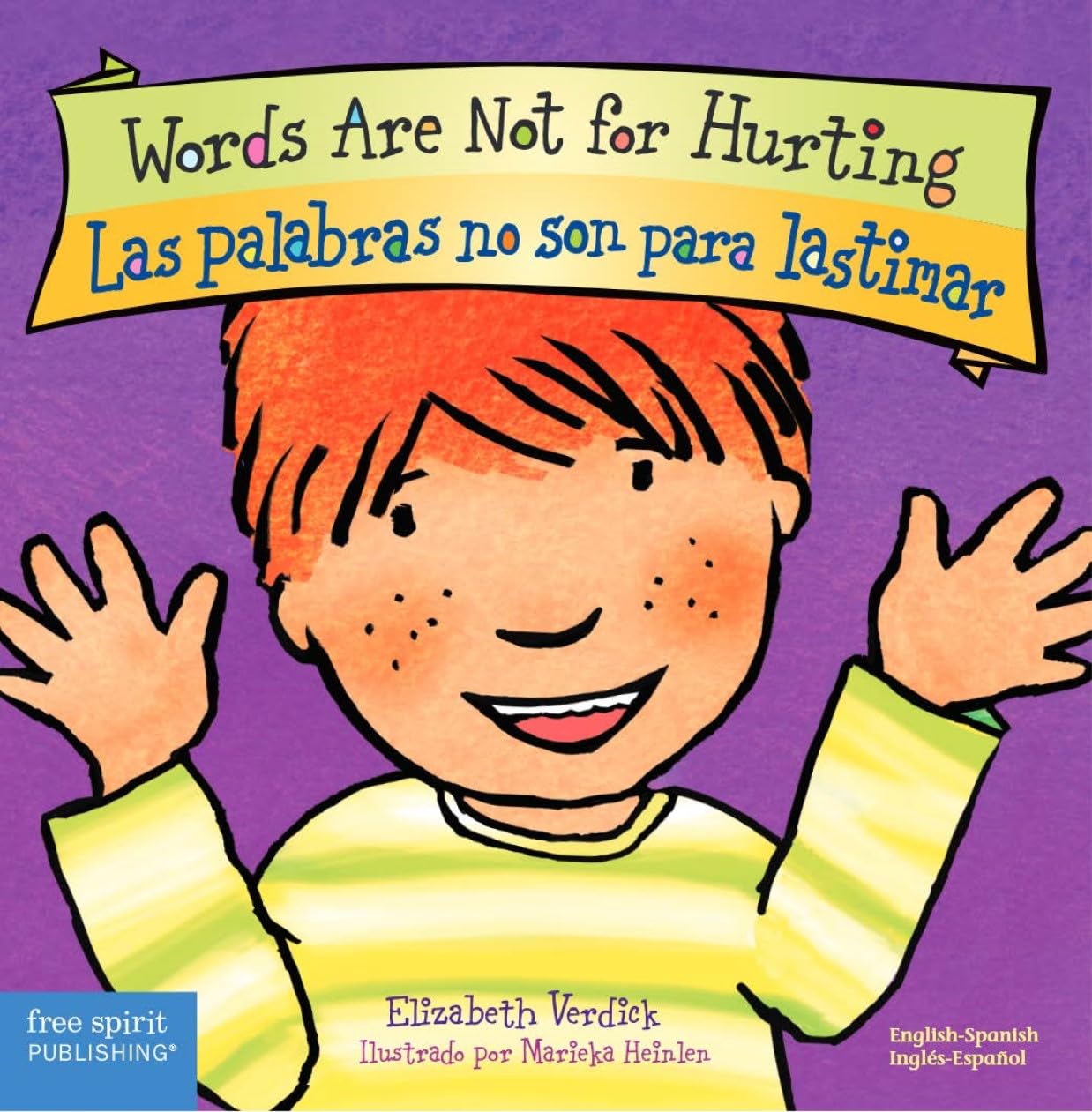 Words Are Not for Hurting / Las palabras no son para lastimar Board Book (Best Behavior) (Spanish and English Edition)