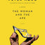 The Woman and the Ape: A Novel