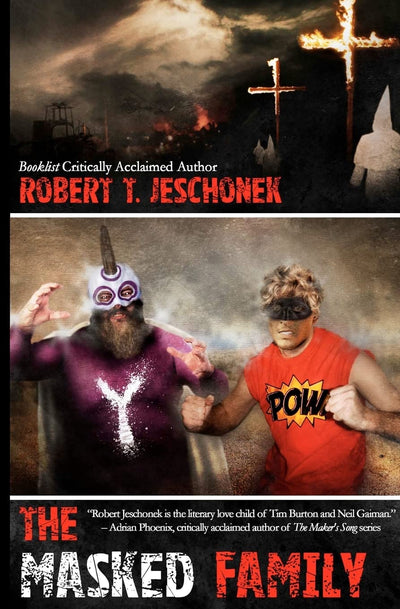The Masked Family (The Johnstown, Pennsylvania Chronicles)