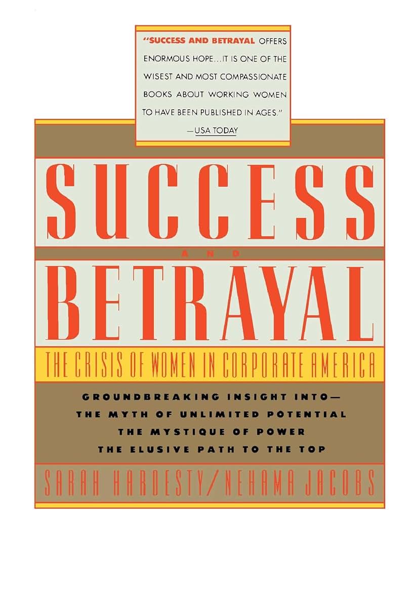Success & Betrayal