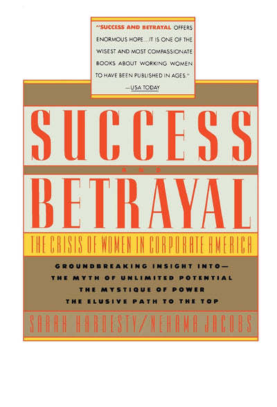 Success & Betrayal