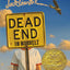 Dead End in Norvelt: (Newbery Medal Winner) (Norvelt Series, 1)