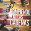 Rompiendo las cadenas, Edición para jóvenes - Serie Favoritos (Spanish Edition)