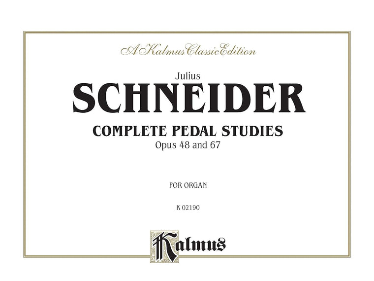 Complete Pedal Studies, Op. 48 and 67: Comb Bound Book (Kalmus Edition)
