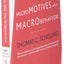 Micromotives and Macrobehavior