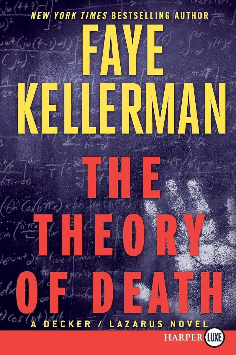 The Theory of Death: A Decker/Lazarus Novel (Decker/Lazarus Novels, 23)