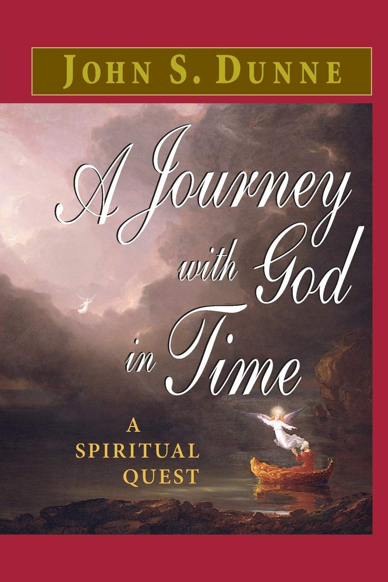 A Journey with God in Time: A Spiritual Quest